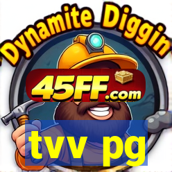 tvv pg